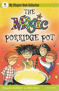 Oxford Reading Tree: All Stars: Pack 1: the Magic Porridge Pot 