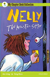 Oxford Reading Tree: All Stars: Pack 2A: Nelly the Monster Sitter 