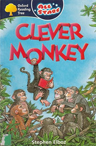 Oxford Reading Tree: All Stars: Pack 3: Clever Monkey 