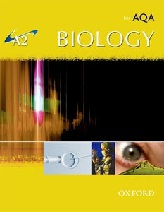 A2 Biology for AQA Student Book 