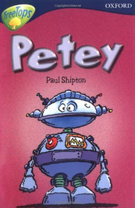 Oxford Reading Tree: Level 14: Treetops New Look Stories: Petey 