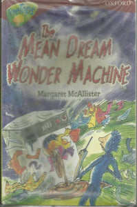 ORT Treetops Fiction Level 15A More Stories A The Mean Dream Wonder Machine 