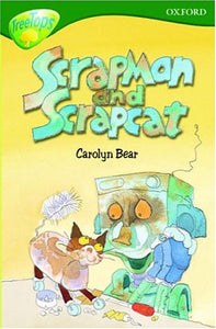 Oxford Reading Tree: Stage 12+: TreeTops: Scrapman and Scrapcat 