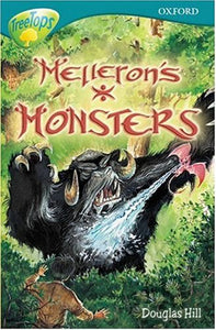 Oxford Reading Tree: Stage 16: TreeTops: Melleron's Monsters 