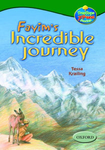 Oxford Reading Tree: Levels 10-12: Treetops True Stories: Fayim's Incredible Journey 