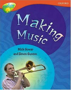 Oxford Reading Tree: Level 13: Treetops Non-Fiction: Making Music 