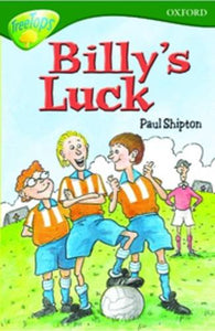 Oxford Reading Tree: Level 12:Treetops: More Stories A: Billy's Luck 