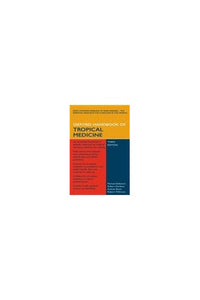 Oxford Handbook of Tropical Medicine 