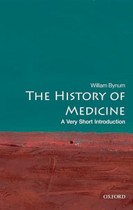 The History of Medicine: A Very Short Introduction 