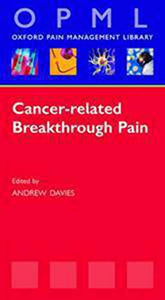 Cancer Related Breakthrough Pain 