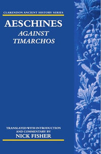 Aeschines: Against Timarchos 