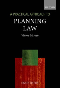 A Practical Approach to Planning Law 