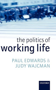 The Politics of Working Life 