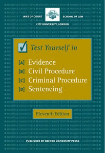 Test Yourself in Evidence, Civil Procedure, Criminal Procedure and Sentencing 