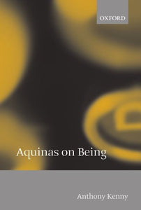 Aquinas on Being 