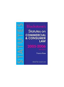 Statutes on Commercial and Consumer Law 2005-2006 