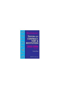 Statutes on Contract, Tort and Restitution 2005-2006 