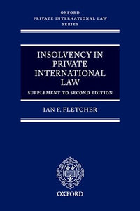 Insolvency in Private International Law: Supplement to Second Edition 