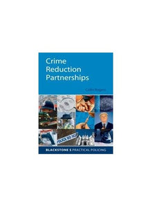 Crime Reduction Partnerships 