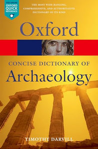 Concise Oxford Dictionary of Archaeology 