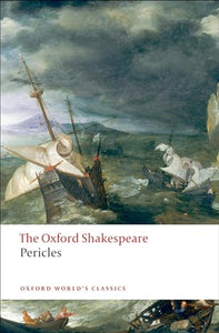 Pericles: The Oxford Shakespeare 