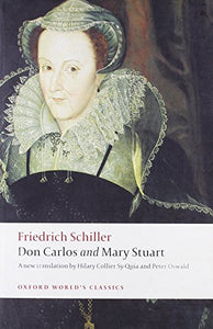 Don Carlos and Mary Stuart 