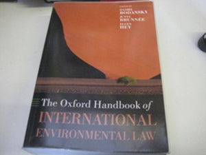 The Oxford Handbook of International Environmental Law 