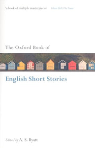 The Oxford Book of English Short Stories 