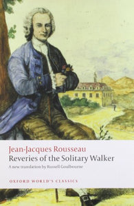 Reveries of the Solitary Walker 