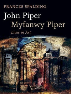 John Piper, Myfanwy Piper 