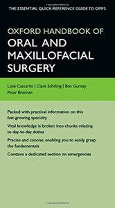 Oxford Handbook of Oral and Maxillofacial Surgery 