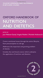 Oxford Handbook of Nutrition and Dietetics 