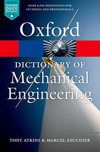 A Dictionary of Mechanical Engineering 