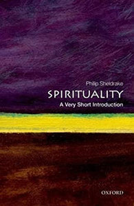 Spirituality: A Very Short Introduction 