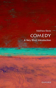 Comedy: A Very Short Introduction 