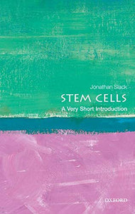 Stem Cells: A Very Short Introduction 