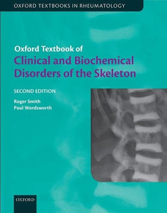 Oxford Textbook of Clinical and Biochemical Disorders of the Skeleton 