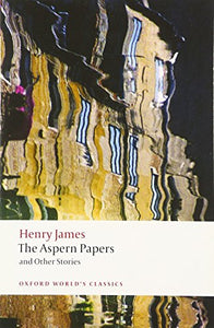 The Aspern Papers and Other Stories 