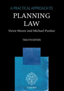 A Practical Approach to Planning Law 