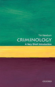 Criminology: A Very Short Introduction 