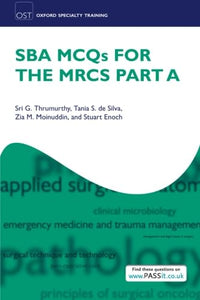 SBA MCQs for the MRCS Part A 