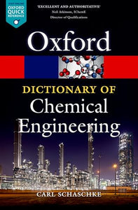 A Dictionary of Chemical Engineering 