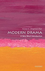 Modern Drama: A Very Short Introduction 