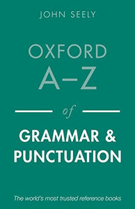 Oxford A-Z of Grammar and Punctuation 