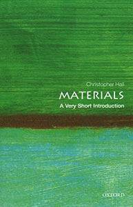 Materials: A Very Short Introduction 