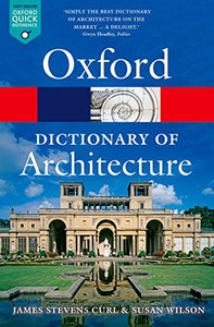 The Oxford Dictionary of Architecture 