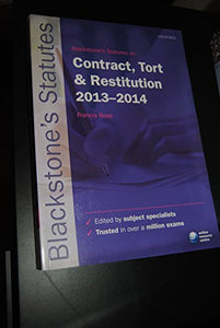 Blackstone's Statutes on Contract, Tort & Restitution 2012-2013 