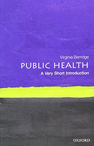 Public Health: A Very Short Introduction 