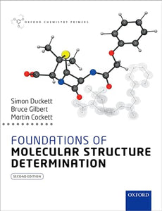 Foundations of Molecular Structure Determination 