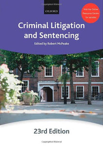 Criminal Litigation and Sentencing 